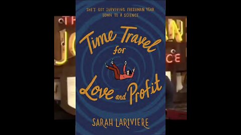 Time Travel For Love and Profit Book Review