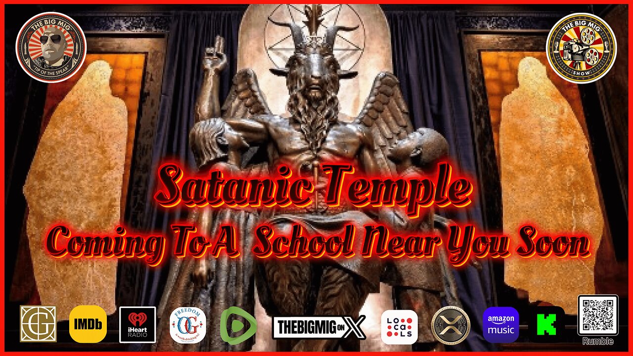 Breaking, Satanic Temple Coming To A School Near You |EP435