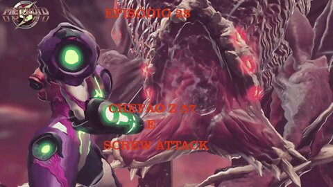 METROID DREAD EP 28 SCREW ATTACK