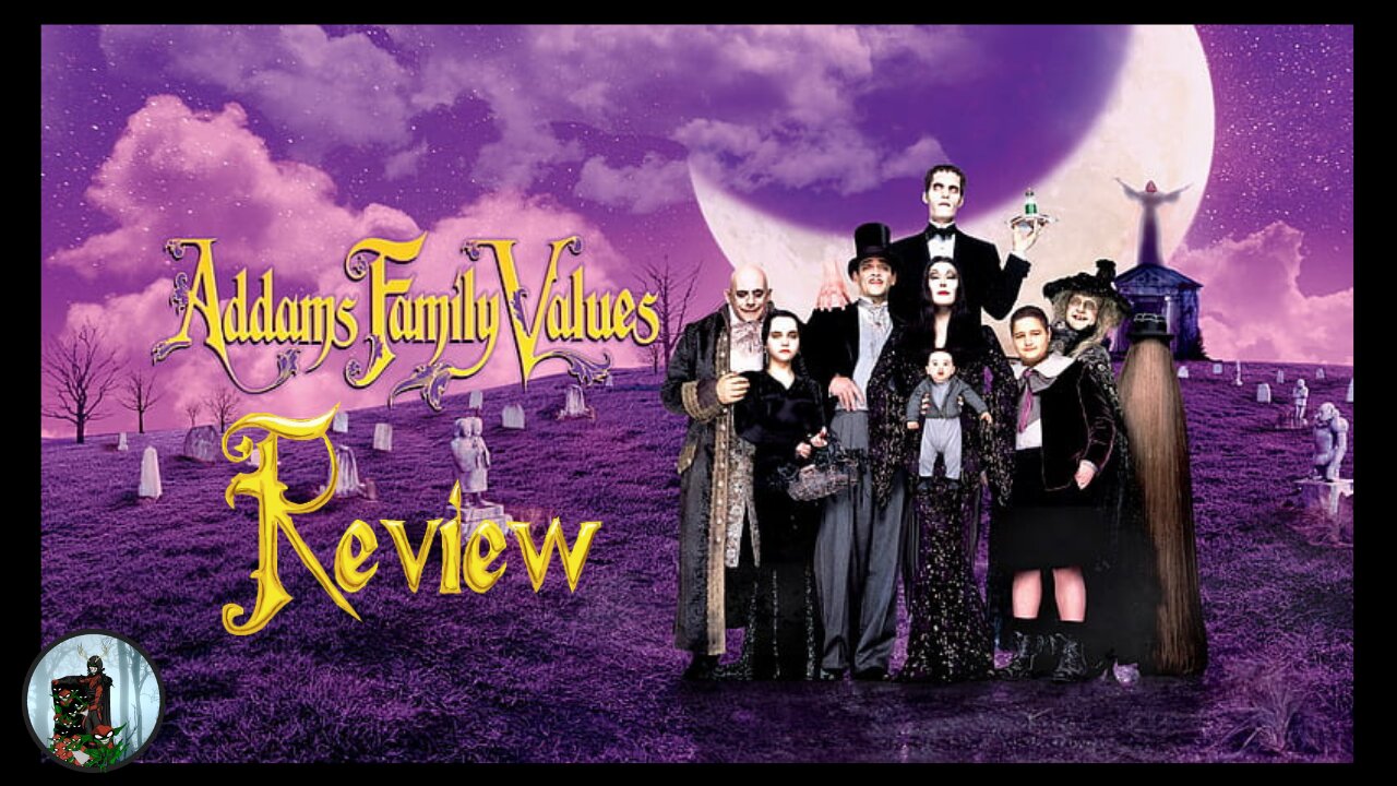 This Family & My Review's Gotten a Little Bit Stranger! Addams Family Values Review!