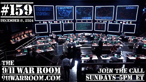 159.20241208 The 9/11 WarRoom