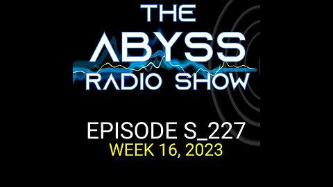 The Abyss - Episode S_227