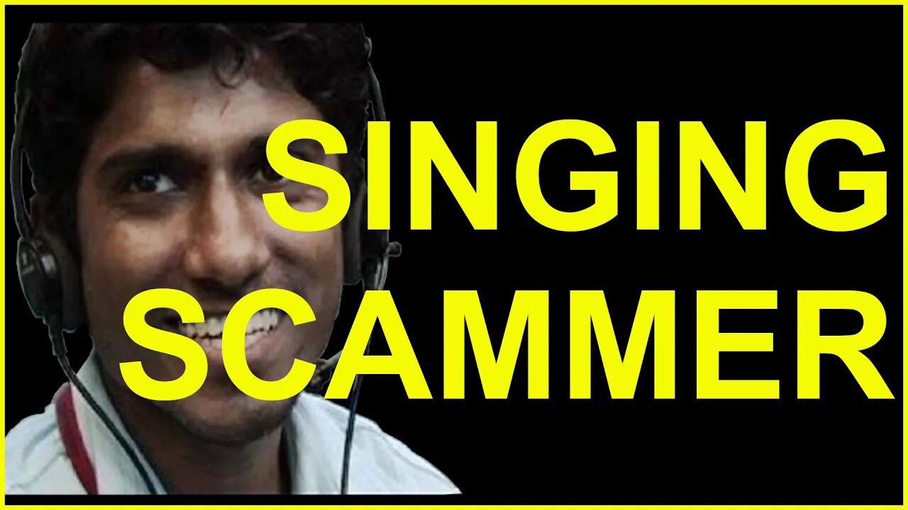 Scammer Sings Hindi Song