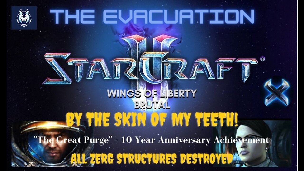 StarCraft II "The Evacuation" on Brutal: THE GREAT ZERG PURGE! (Ten-year anniversary)