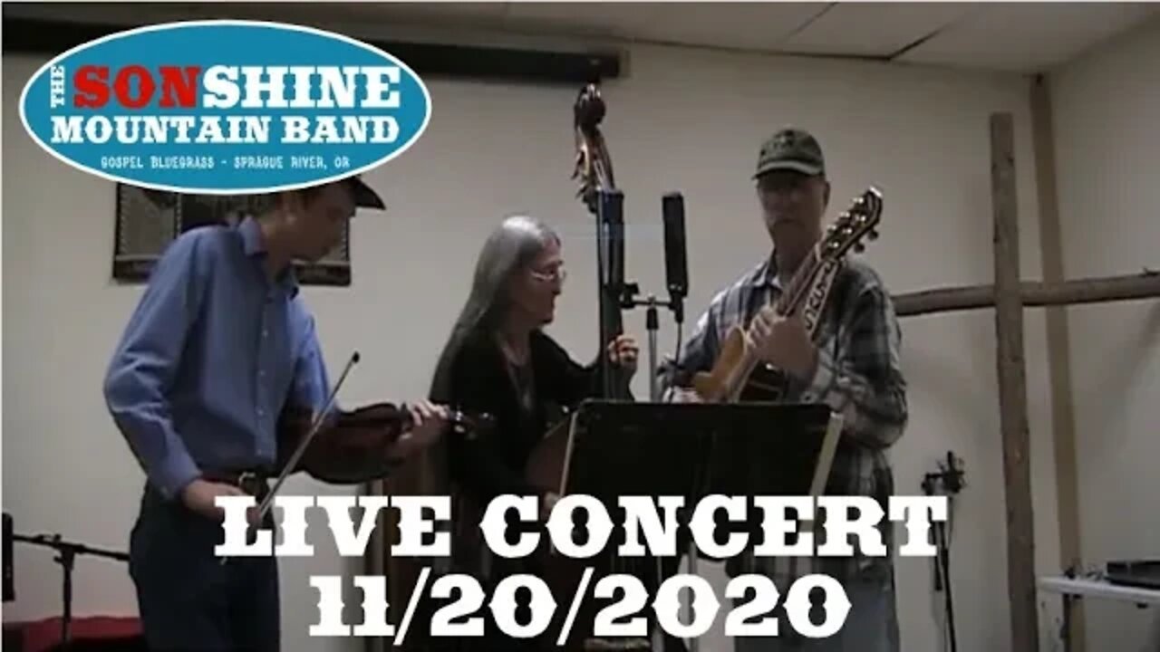 Sonshine Mountain Band - Live Concert at the Sprague River Valley Christian Fellowship