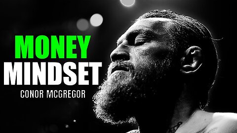 Listen To This To Attract More Money _ Conor McGregor Motivational Speech