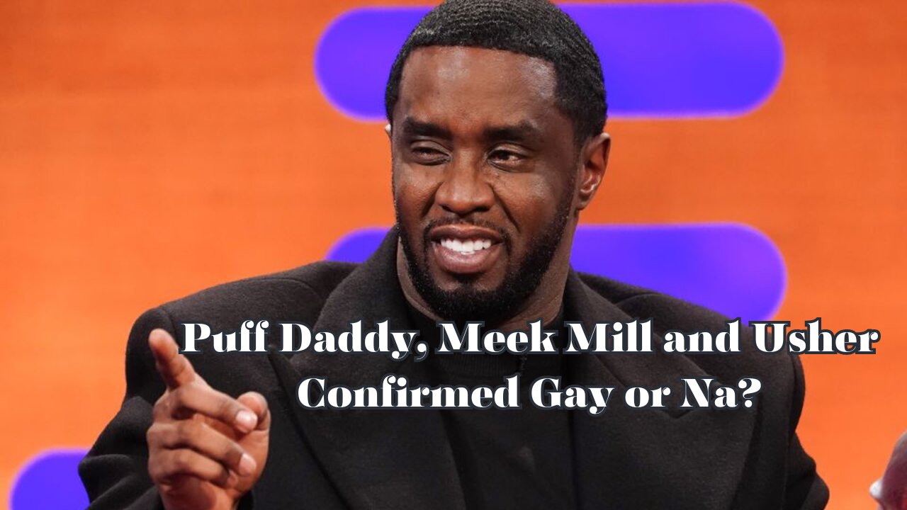 P Diddy, Meek Mill and Usher caught in GAY SCANDAL??