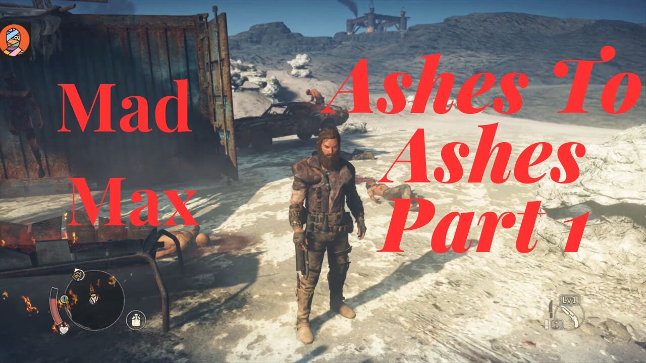 Mad Max: Ashes to Ashes Part 1