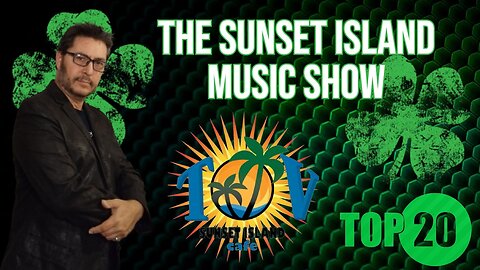 The Sunset Island Music Show 3/20/23