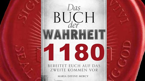 Maria: Jesus wird heute von den Menschen nicht so geliebt, wie früher (Buch der Wahrheit Nr 1180)