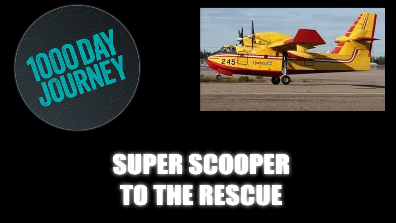 1000 Day Journey 0478 Super Scooper to the Rescue