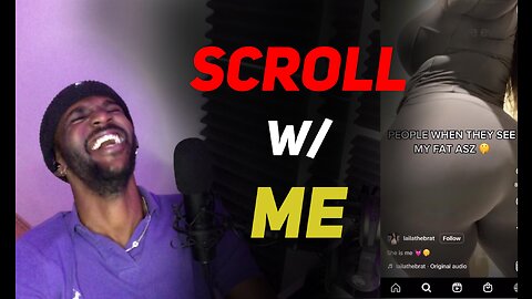 SCROLL W/ ME - THROUGH Funny and Entertaining IG REELS