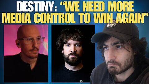 Destiny Exposes The Plan For Democratic Establishment To Win Future Elections, MORE CONTROL!!