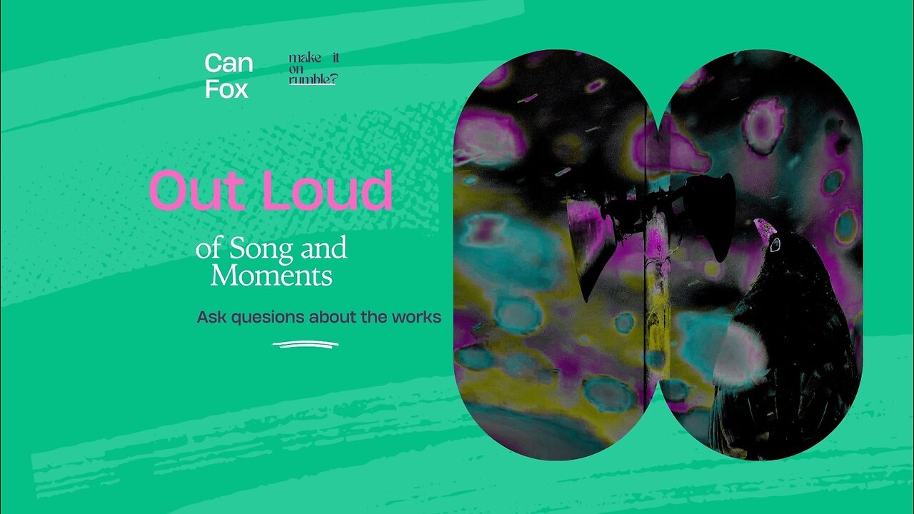 Can A Poet called Fox make it on Rumble? (maybe now with a better microphone!) Episode 19