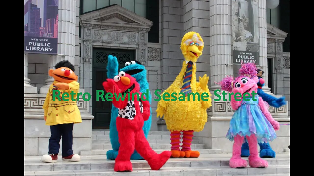 Retro Rewind "Sesame Street"