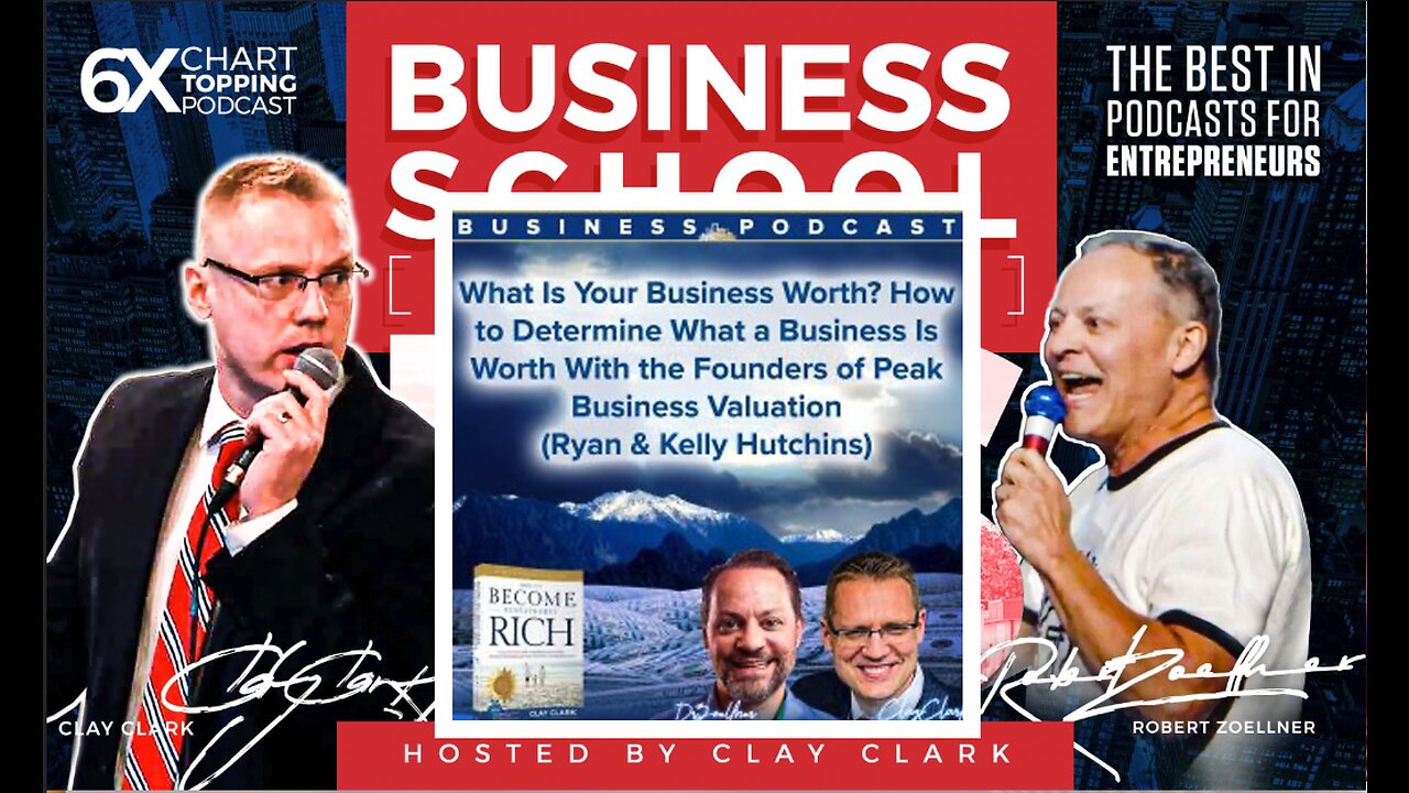 Business | How to Determine What a Business Is Worth With the Founders of Peak Business Valuation