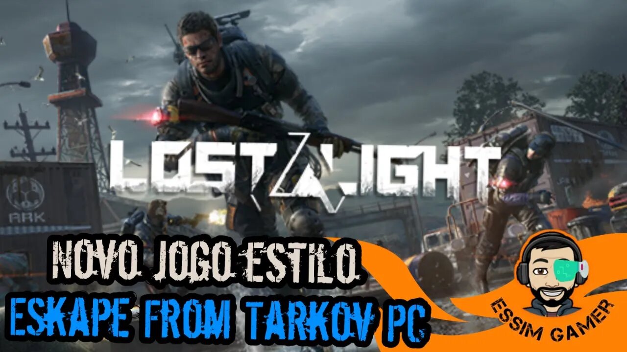 Conferindo o Lost Light - Cópia do Eskape from Tarkov no PC