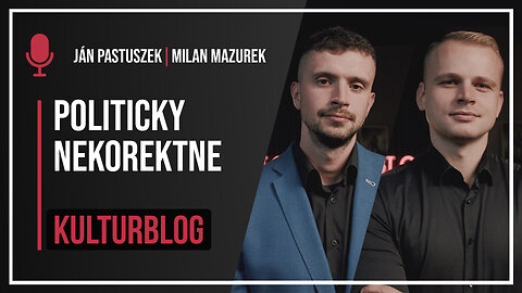 EÚ ZAKAZUJE KRBY: Politicky nekorektne - Kulturblog 16.3.2024