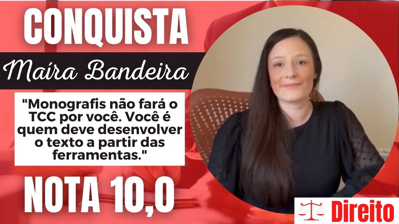 Monografis #181 | Conquista | MAÍRA BANDEIRA | DIREITO