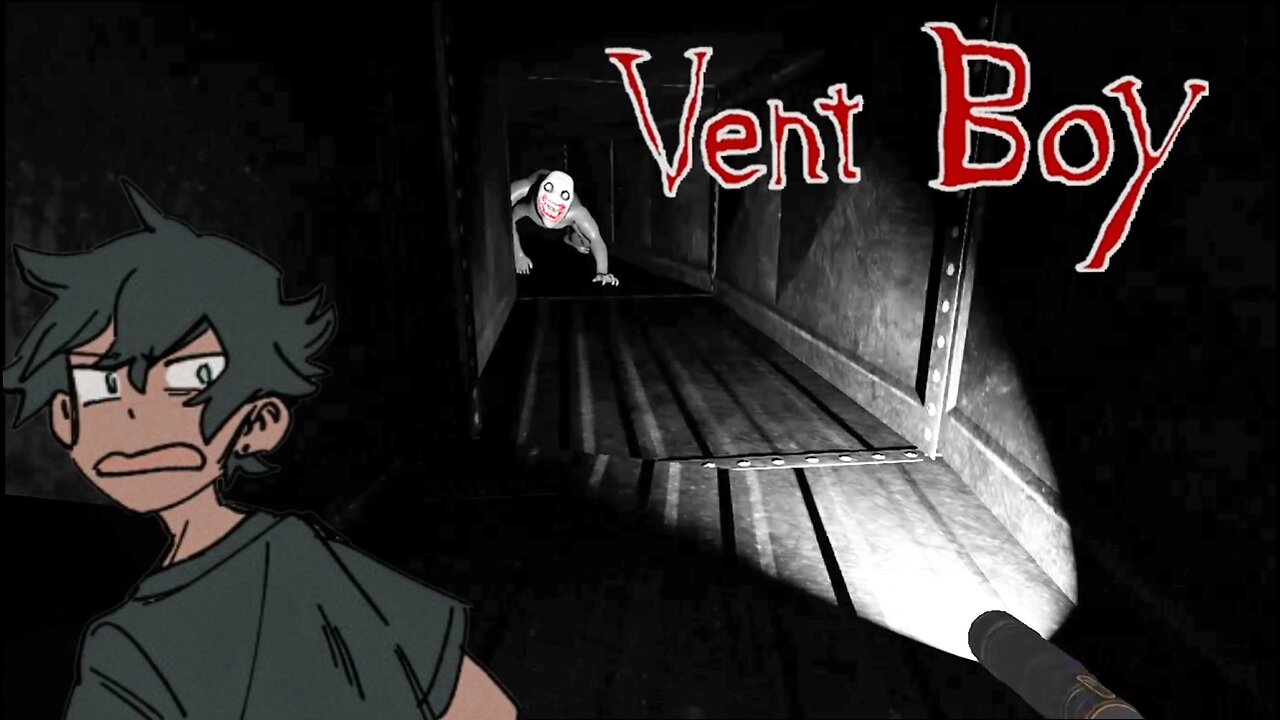 Vent Boy - I Almost Ended Up Hyperventilating