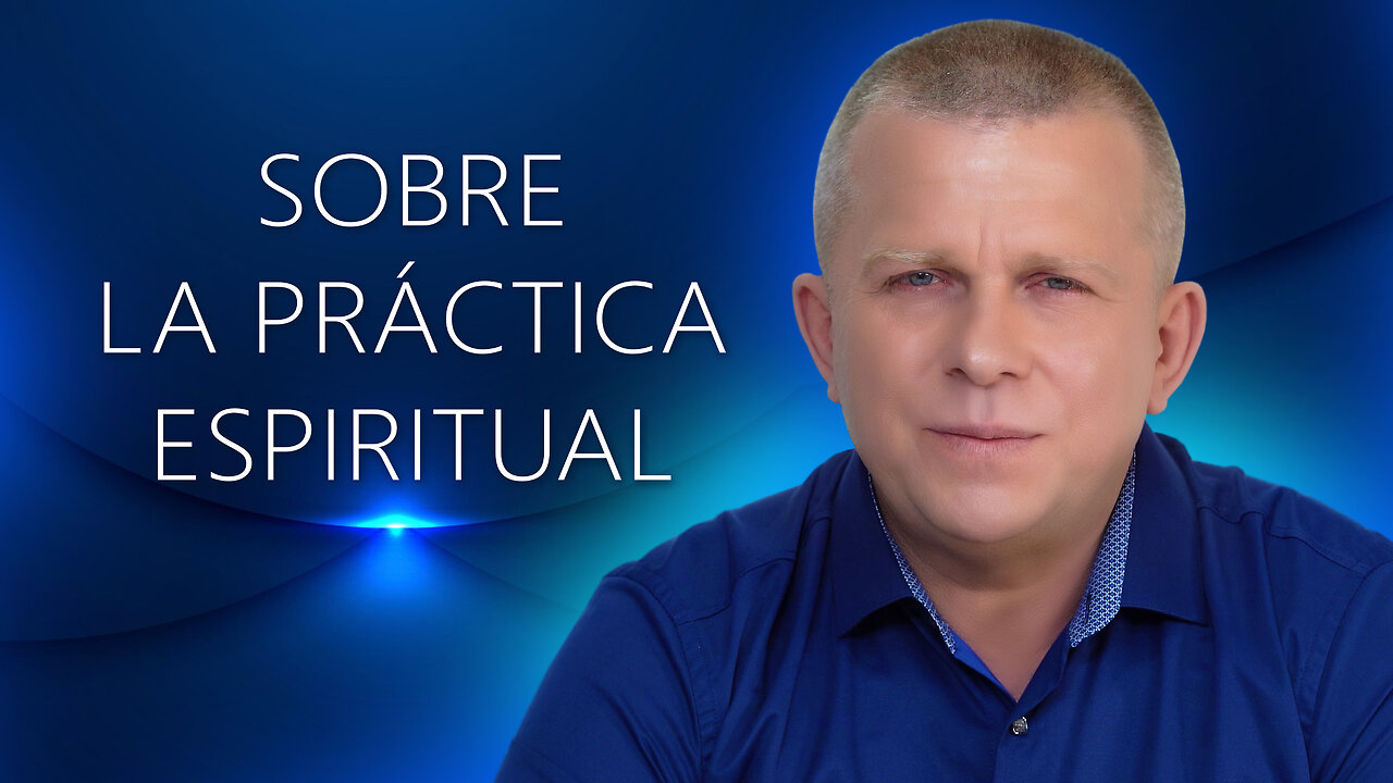 Sobre la práctica espiritual