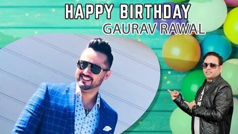 Happy Birthday Gaurav Rawal Ji!