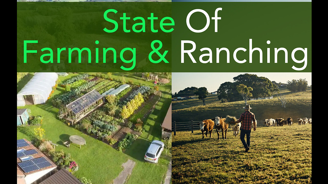 State of Farming & Ranching in the United States