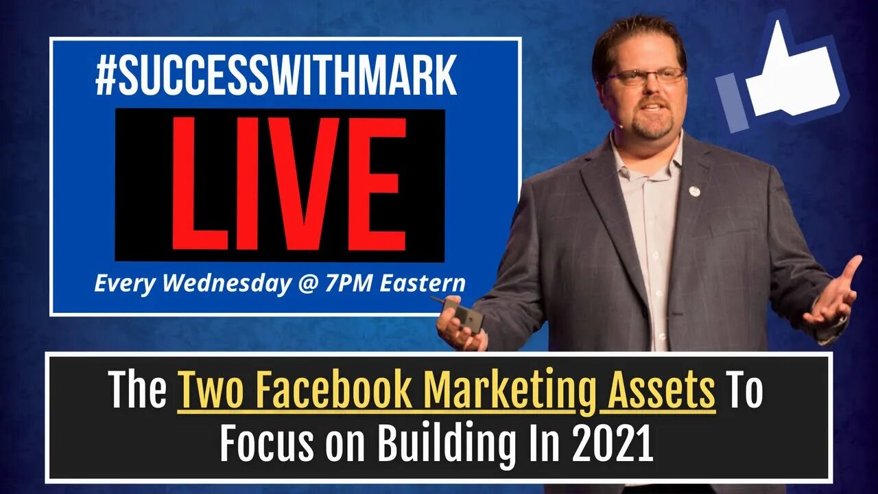 The Two Facebook Marketing Assets To Focus on Building In 2022