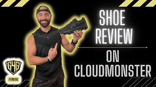 Go4TheGoldy Shoe Review | On Cloudmonster Review