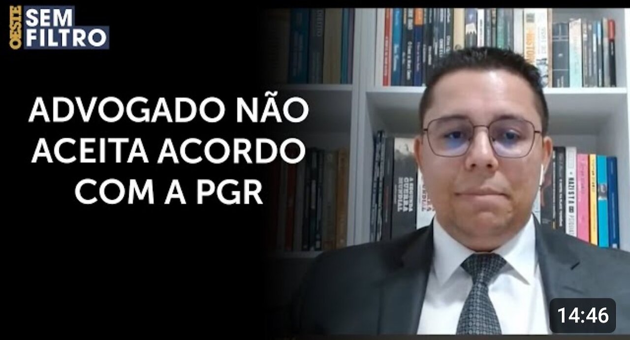 Advogado de réu do 8 de janeiro recusa acordo punitivista da PGR | #osf