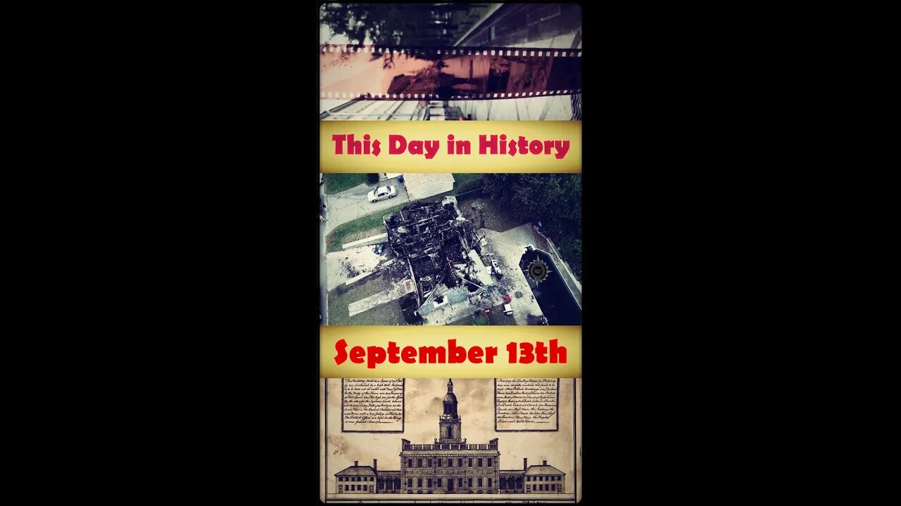 This Day in History - September 13 (Full Video)