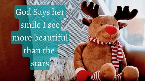 God Says her smile I see more beautiful than the stars | God Message For You Today #124