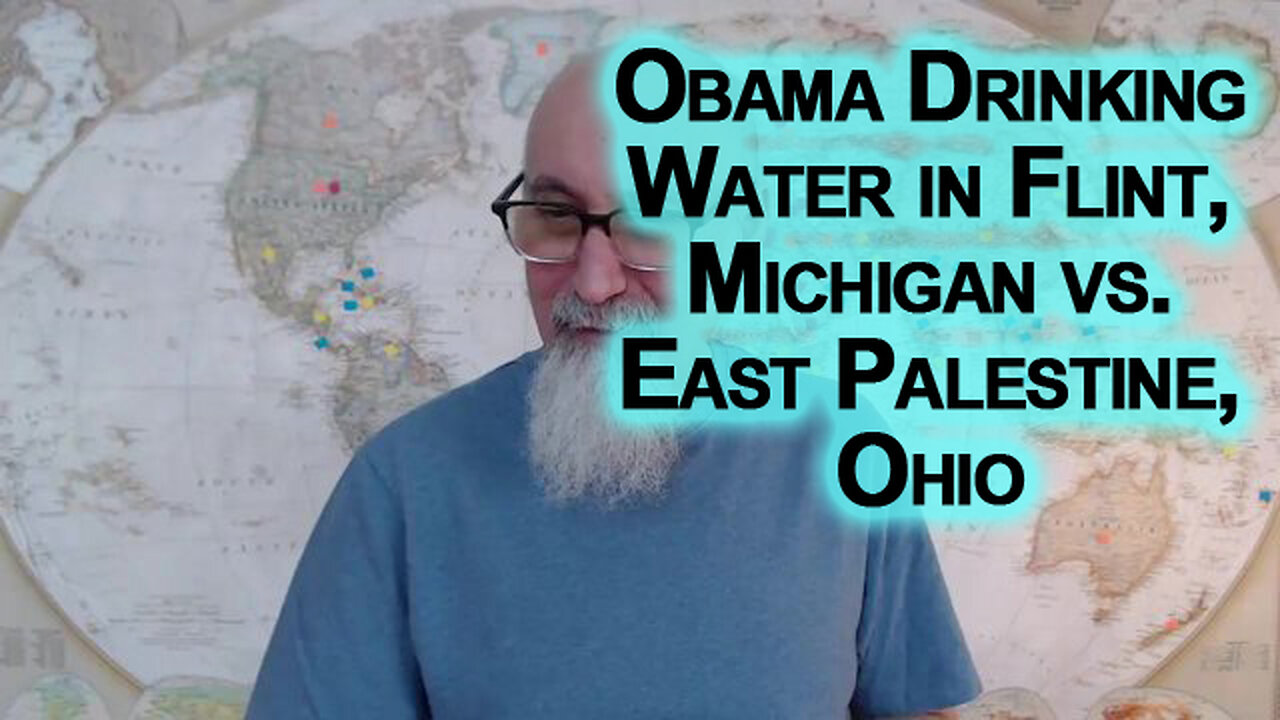 Obama Drinking Water in Flint, Michigan vs. East Palestine, Ohio Train Derailment: Contamination