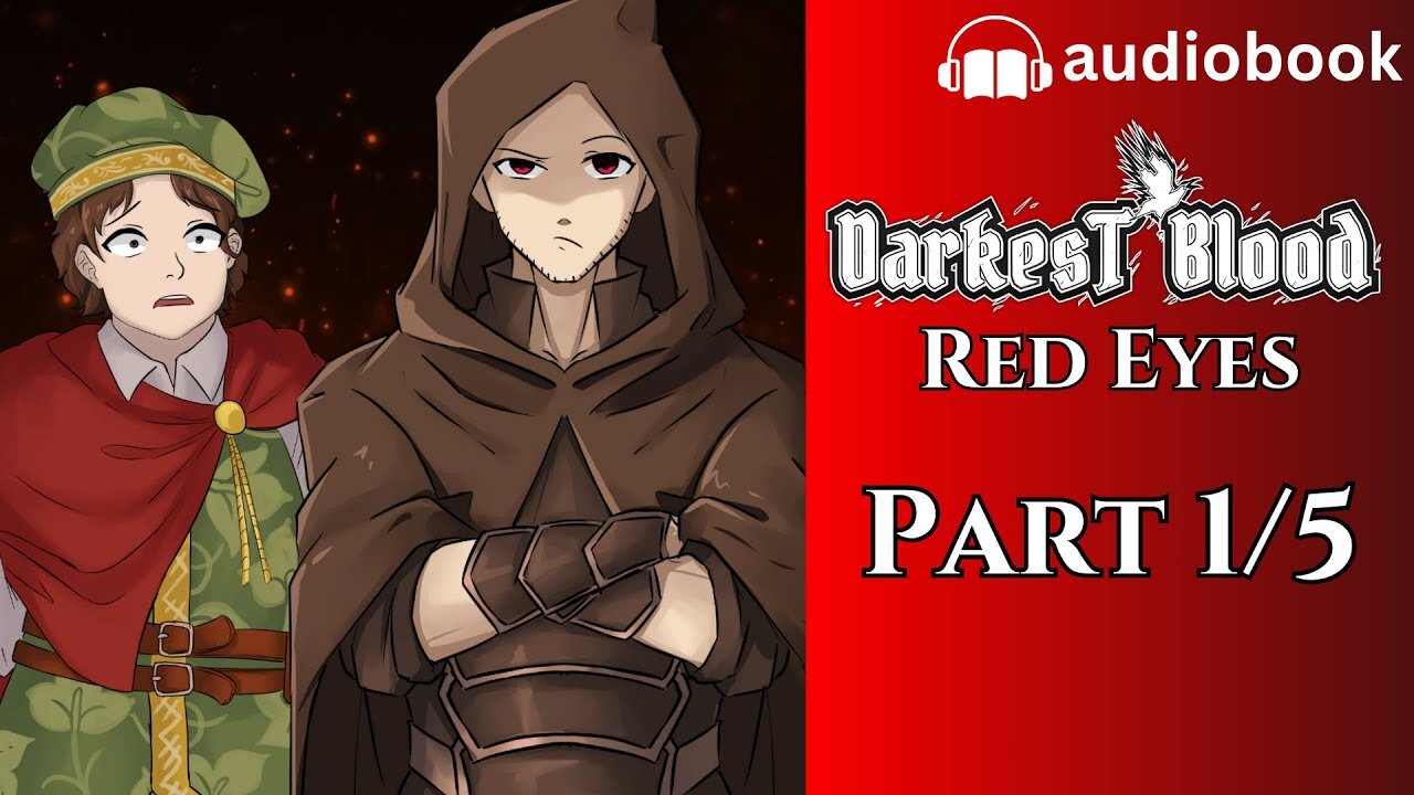 When a merchant meets a half-demon 😈 | Red Eyes [1/5] - Darkest Blood Chapter 1 - Fantasy Audiobook