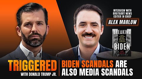 Media Plays Dumb on Biden Decline, Interview with Alex Marlow! | TRIGGERED Ep.151