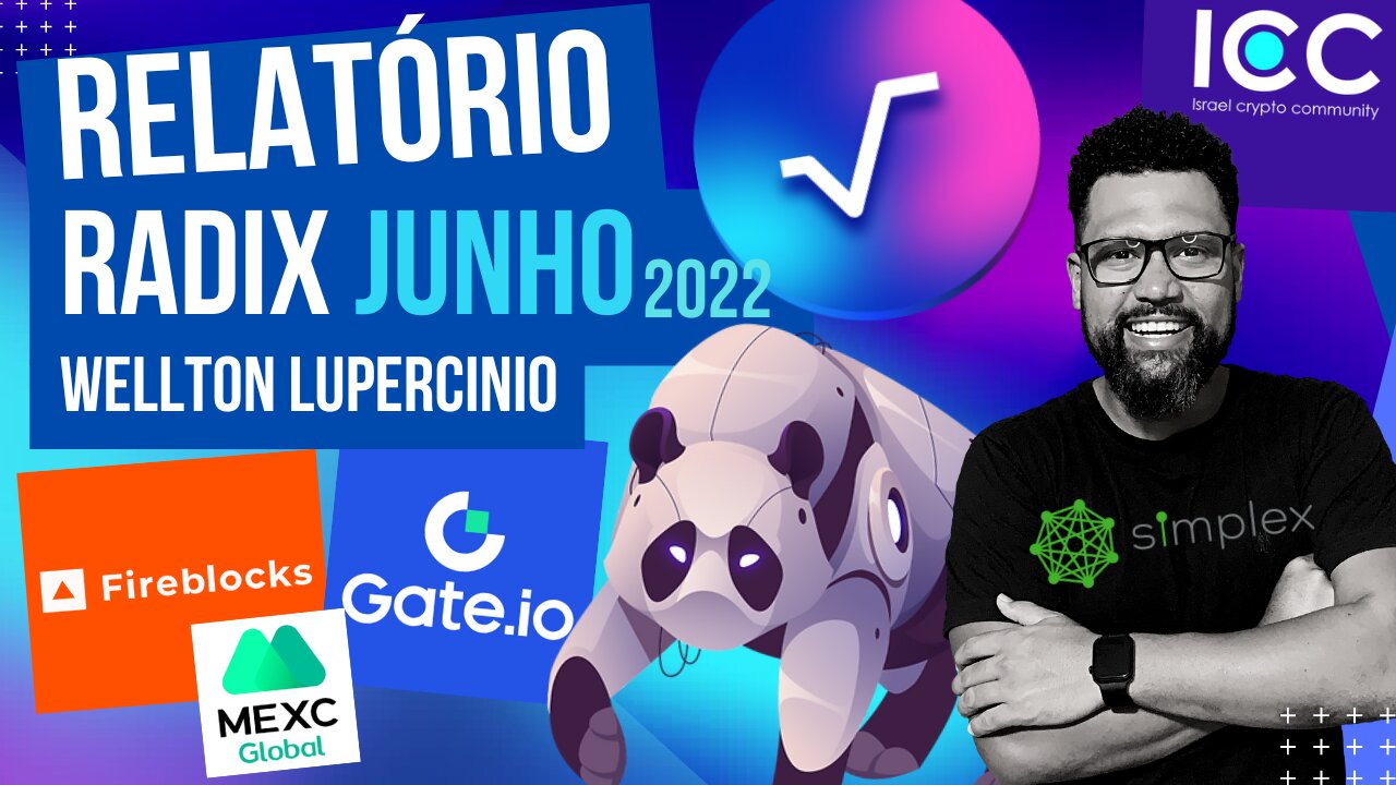 RELATÓRIO RADIX DLT - JUNHO 2022 (Resumo)