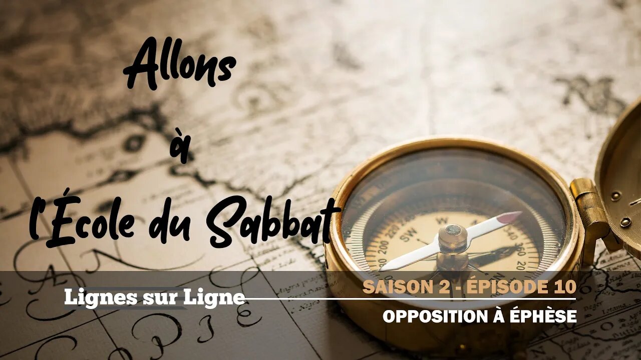 Opposition à Éphèse | Allons à l'École du Sabbat - Leçon 10 Q2 2020