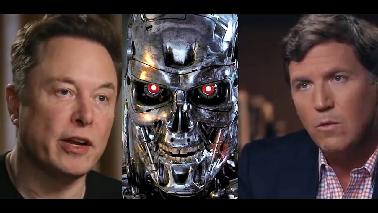 Elon Musk Warns On Tucker Carlson Show The Danger Of Artificial Intelligence & The Danger To Humans