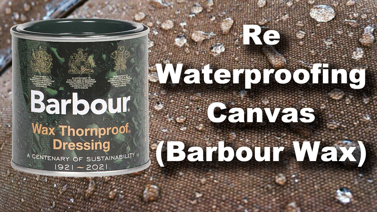 Re-Waterproofing Canvas (Barbour Wax)