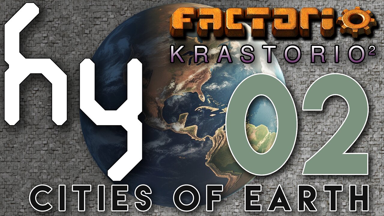 Cities of Earth & Krastorio2 - 02