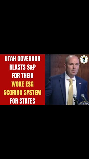 Utah blasts woke ESG state bond ratings by S&P