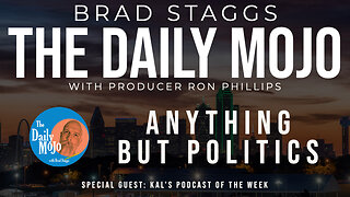 LIVE: Anything But Politics - The Daily Mojo