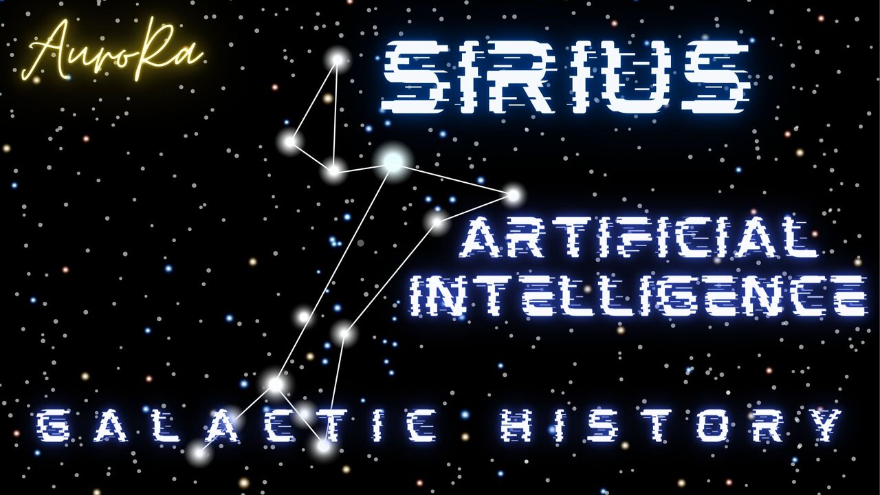 Sirius | Artificial Intelligence | Galactic History