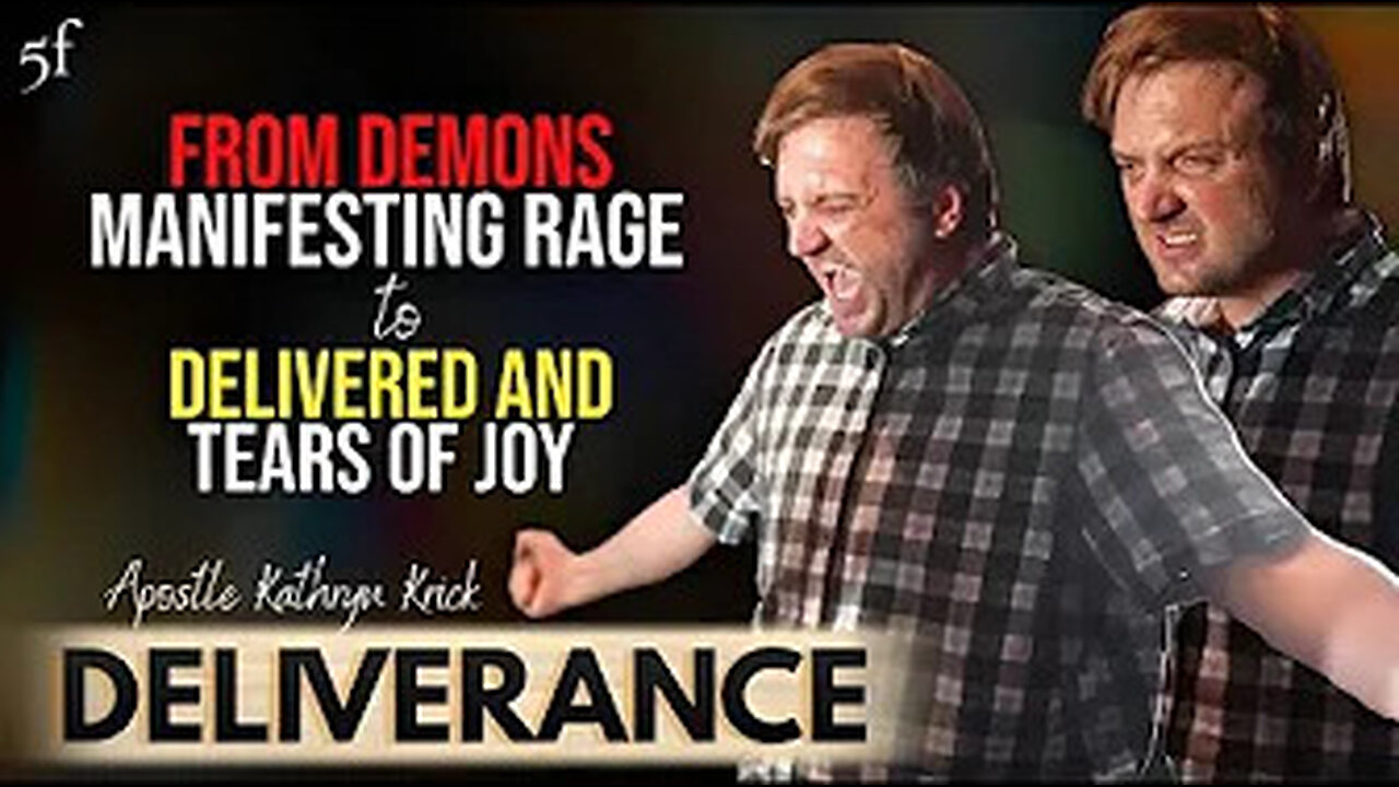 From Demons Manifesting Rage to Delivered & Tears of Joy