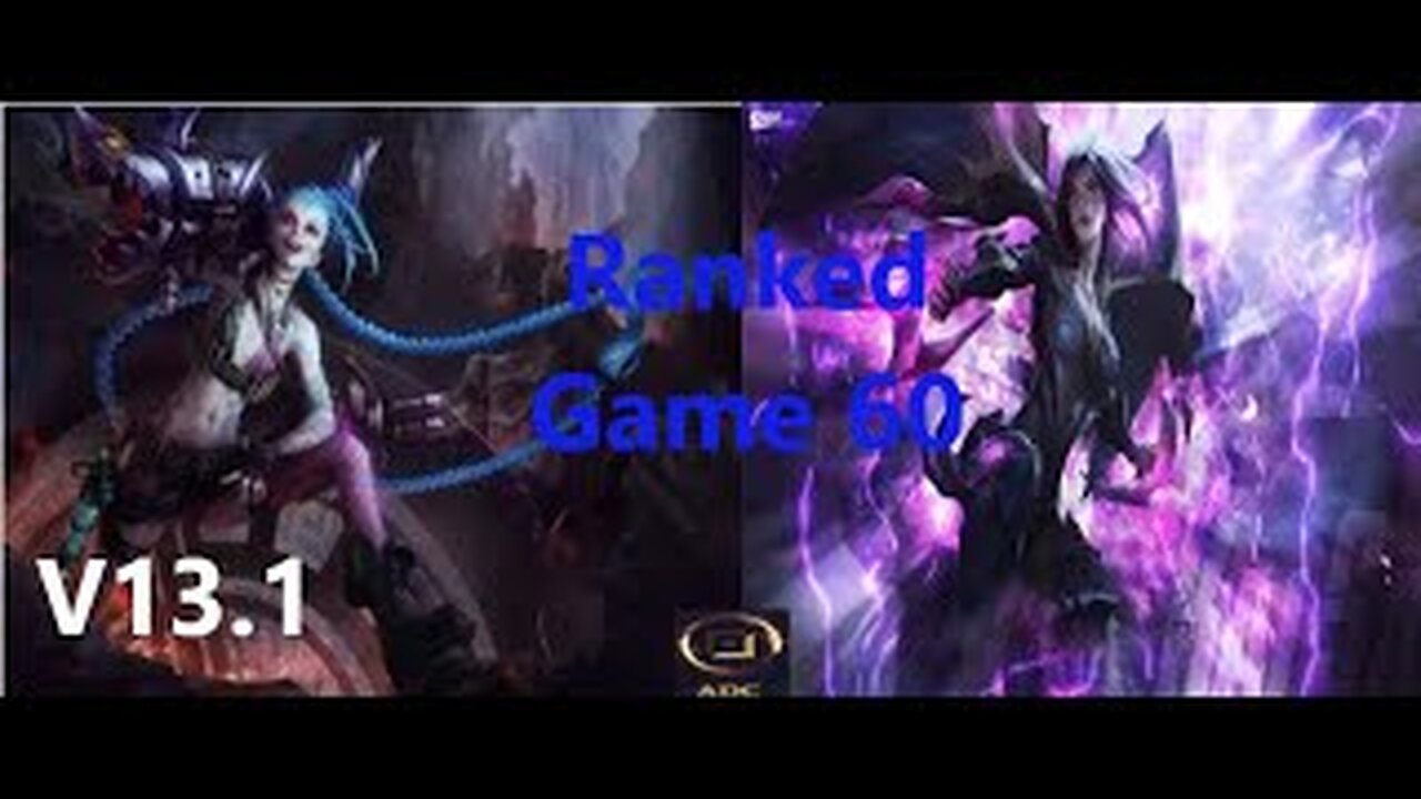 Ranked Game 60 Jinx Vs Kai'sa Bot League Of Legends V13.1