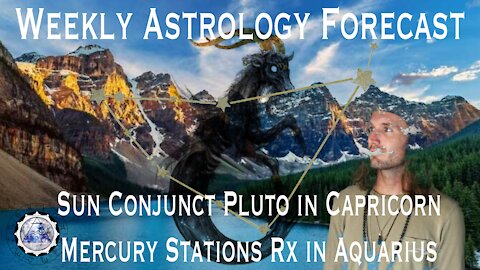 Weekly Astrology Forecast January 10th-January 16th, 2022. (All Signs)