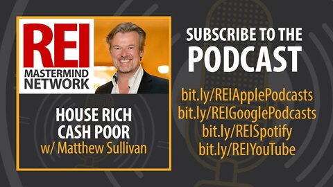 House Rich Cash Poor with Matthew Sullivan #256 (audio)