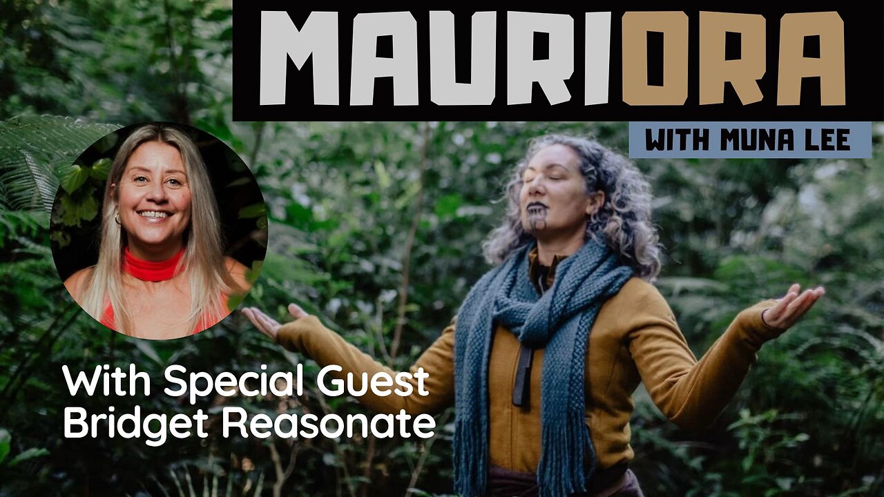 Mauriora | Holistic Living with Muna Lee | ‘Love Your Biome’ with Bridget Reasonate - 30 June 2022