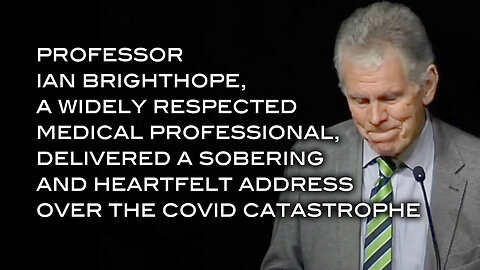 Professor Ian Brighthope Delivered a Sobering and Heartfelt Address Over the COVID Catastrophie