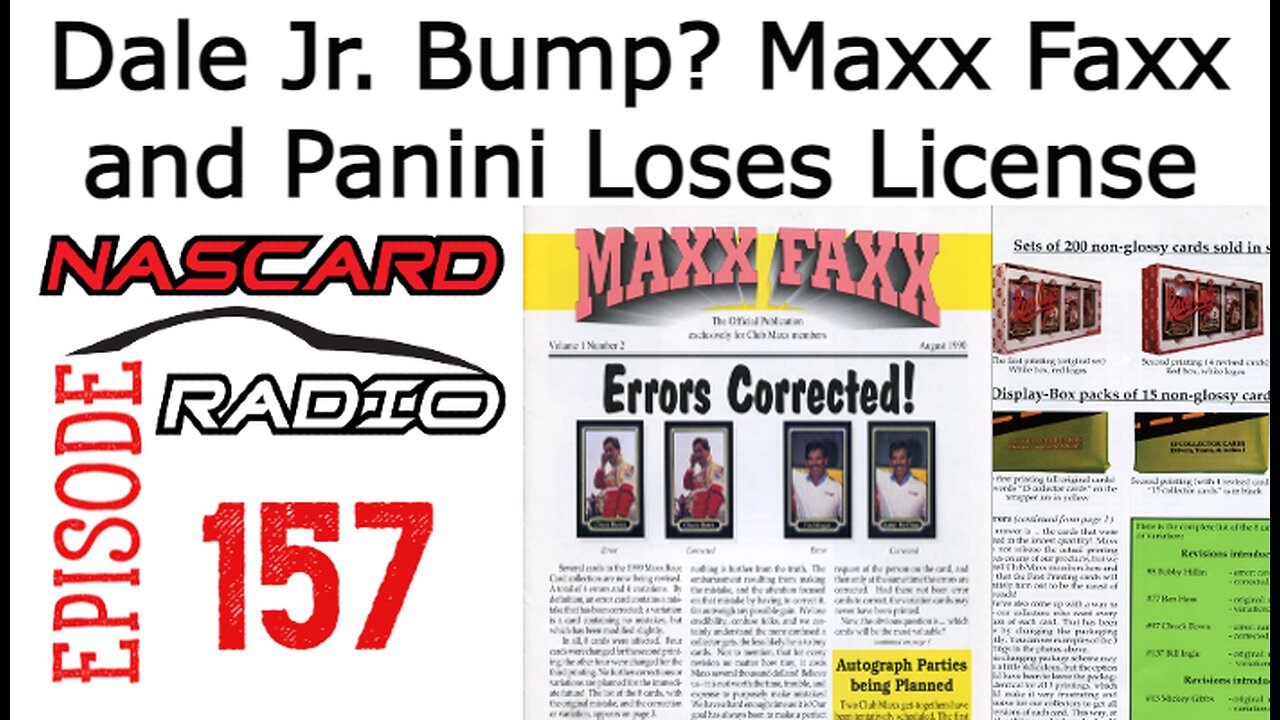 Will We See A Dale Jr Netflix Card Bump, Latest Panini License News & Maxx Faxx Revisited - EP 157